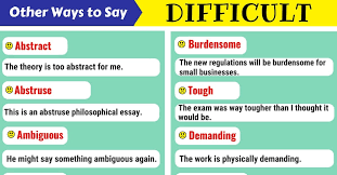 110 synonyms for difficult with