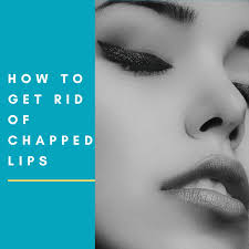 chapped lips with easy home remes