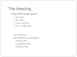 Mla Guidelines For Formatting Documents Ppt Video Online Download