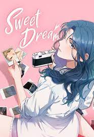 Sweet Dream [Comic] [Romance] - Tappytoon Comics & Novels | Official English