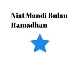 Check spelling or type a new query. Doa Niat Mandi Wajib Bulan Ramadhan