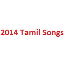 128 kbps/ 320 kbps language. 2014 Tamil Movie Songs Mp3 Album Download Free Masstamilan Isaimini