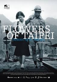 Bǐ bēi shāng gèng bēi shāng de gù shì; Flowers Of Taipei Taiwan New Cinema 2014 Imdb
