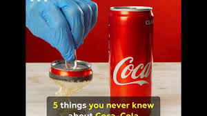 5 things you never knew about coca cola