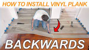 install vinyl plank flooring backwards