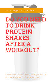 drink protein shakes after a workout