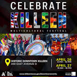 Celebrate Killeen Festival April 26-April 27