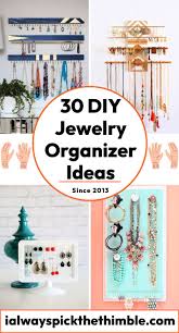30 diy jewelry organizer ideas make a