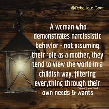 Narcissistic Mother Behaviour Quotes