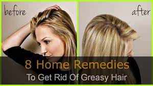 get rid of your greasy hair