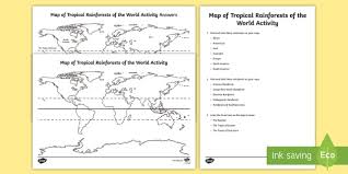 Although only 7 % of the land surface are covered with rainforests , more than half of the world's plants and animal species live there. Tropical Rainforests World Worksheet Activity Sheets Tropical