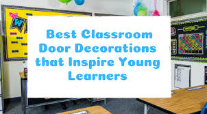 40 best classroom door decorations you