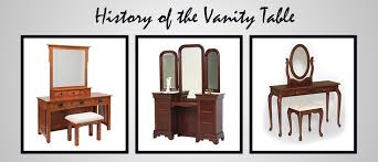 history of the vanity table timber to