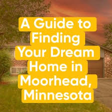 a guide to finding your dream home