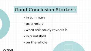 good conclusion starters for final
