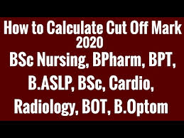 calculate bsc nursing cutoff mark