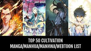 Top 50 Cultivation manga/manhua/manhwa/webtoon - by v1ad | Anime-Planet