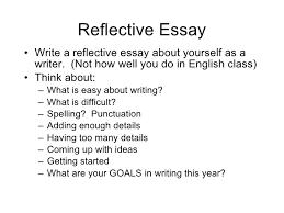 In a reflective essay  you need to express your thoughts and emotions about  certain events or phenomena  Writing this type of essay provides solid  training     