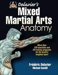 delavier s mixed martial arts anatomy