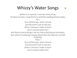 Water has been used as a metaphor for thousands of years. Whizzy S Water Songs Water Is So Special I Care For Every Drop Ppt Video Online Download