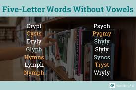 5 letter words with no vowels our full