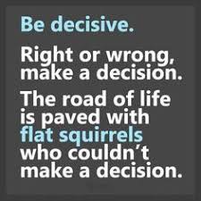 Image result for quotations decision