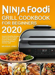 ninja foodi grill cookbook for