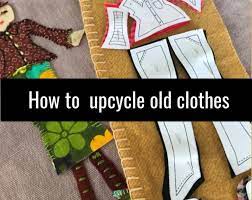 upcycling old clothes giving your