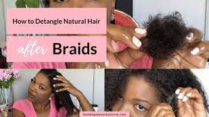 They also protect against over manipulation which will cause your hair to break off. How To Detangle Natural Hair After Braids Youtube