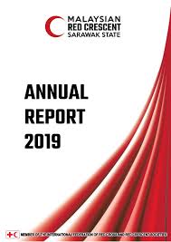 National red cross and red crescent society. Malaysian Red Crescent Sarawak State Annual Report 2019 By Migao Yii Issuu