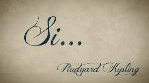 Resultado de imagen de Rudyard Kipling el poema del si