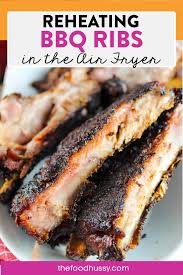 reheating ribs in the air fryer the
