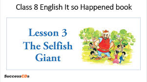 the selfish giant cl 8 cbse english