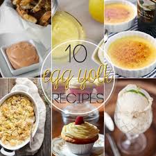 Desserts with eggs, dinner recipes with eggs, you name it! 10 Great Leftover Egg Yolk Recipes