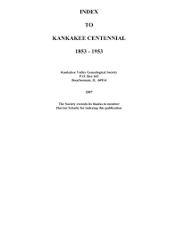 Index To Kankakee Centennial 1853
