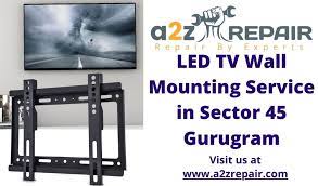 Led Tv Wall Mounting Service In Sector