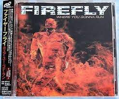firefly where you gonna run 1998 cd