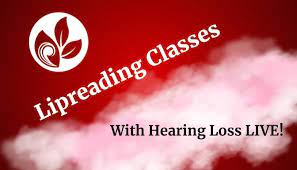 lipreading cles hearing loss live