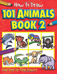 Maybe you would like to learn more about one of these? How To Draw 101 Animals How To Draw Book 2 Bookoutlet Com