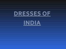 Dresses Of India