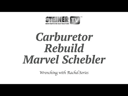 Marvel Schebler Carb Rebuild Youtube