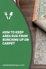 area rug from bunching up on carpet