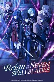 Reign of the seven spellblades مترجم