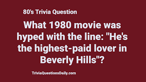 It's actually very easy if you've seen every movie (but you probably haven't). 80 S Trivia Trivia Questions Daily