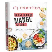 Amazon.fr - Qu'est-ce qu'on mange ce soir ? 200 recettes simples et rapides  Marmiton - Marmiton - Livres
