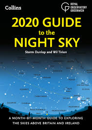 2020 Guide To The Night Sky A Month By Month Guide To