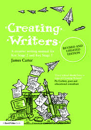 Looking for creative writing help? Creating Writers A Creative Writing Manual For Schools 1st Edition