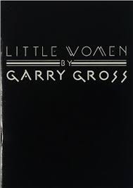 The actress had sued gross in 1981, tearfully testifying that the pictures embarrassed her, but a court decision in 1983 gave gross the. Gross Garry Little Women 1976 Mutualart