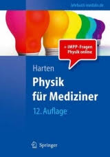 Physik für Mediziner, Ulrich Harten, ISBN 9783540717065 | Buch ...