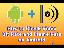video bit rate and frame rate